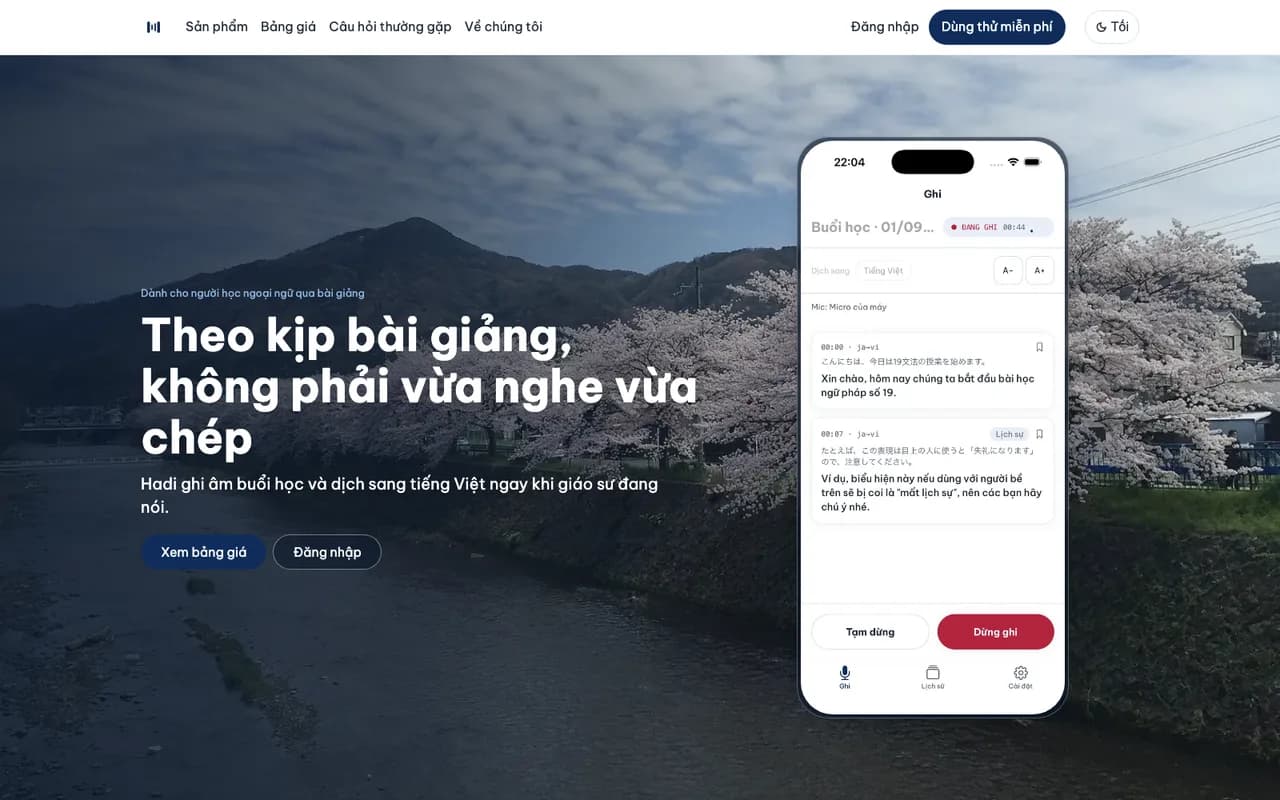 Website Hadi với app đang ghi một buổi giảng và phụ đề song ngữ realtime